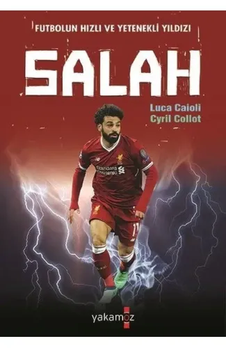 Futbolun Hızlı ve Yetenekli Yıldızı Salah