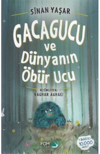 Gacagucu ve Dünyanın Öbür Ucu