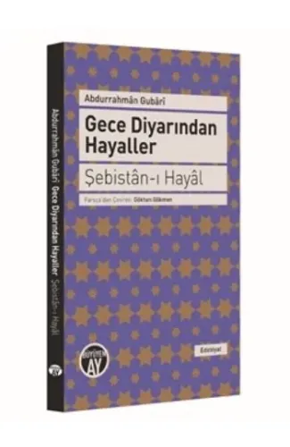 Gece Diyarından Hayaller  Şebistan-ı Hayal