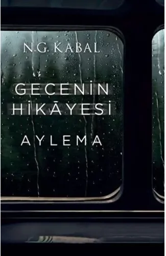 Gecenin Hikayesi - Aylema