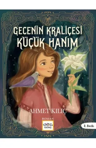 Gecenin Kraliçesi Küçük Hanım