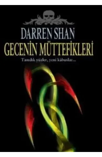 Gecenin Müttefikleri