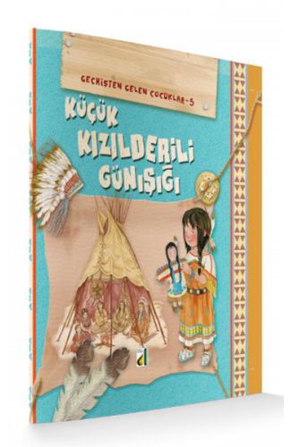 Geçmişten Gelen Çocuklar 5 - Küçük Kızıldereli Günışığı