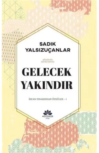 Gelecek Yakındır