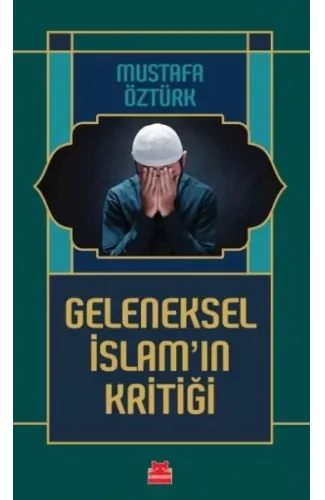 Geleneksel İslam’ın Kritiği