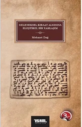 Geleneksel Kıraat Algısına Eleştirel Bir Yaklaşım