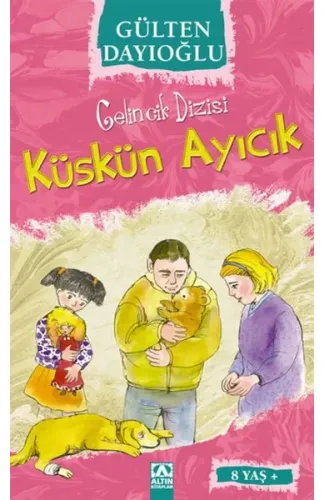 Gelincik Dizisi - Küskün Ayıcık