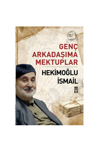 Genç Arkadaşıma Mektuplar