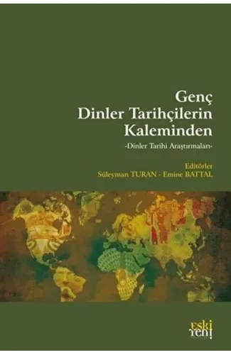 Genç Dinler Tarihçilerin Kaleminden