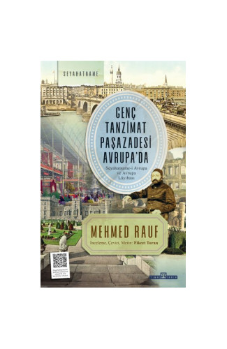 Genç Tanzimat Paşazadesi Avrupa’da