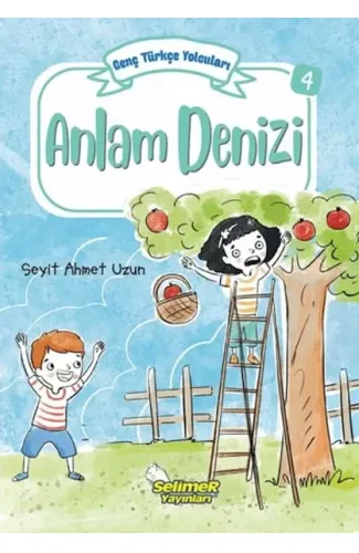 Genç Türkçe Yolcuları - Anlam Denizi