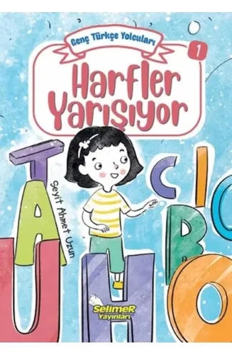 Genç Türkçe Yolcuları - Harfler Yarışıyor