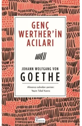 Genç Werther’in Acıları (Bez Ciltli)