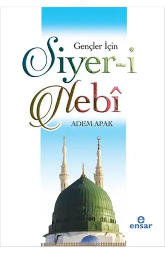 Gençler İçin Siyer-i Nebi