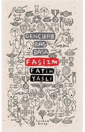 Gençlerle Baş Başa - Faşizm