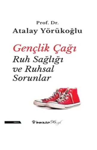 Gençlik Çağı Ruh Sağlığı ve Ruhsal Sorunlar