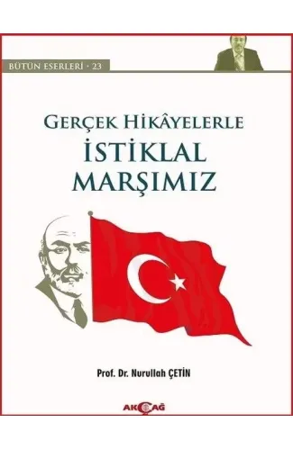 Gerçek Hikayelerle İstiklal Marşımız