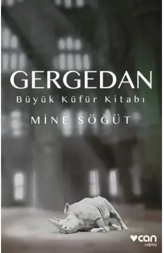 Gergedan - Büyük Küfür Kitabı