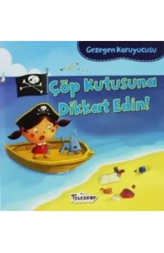 Gezegen Koruyucusu Çöp Kutusuna Dikkat Edin