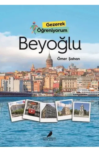 Gezerek Öğreniyorum Beyoğlu