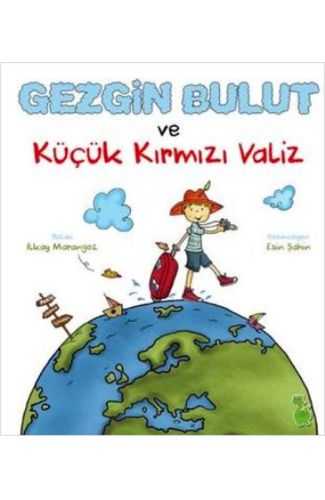 Gezgin Bulut ve Küçük Kırmızı Valiz