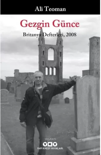 Gezgin Günce - Britanya Defterleri, 2008