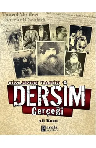 Gizlenen Tarih Dersim Gerçeği