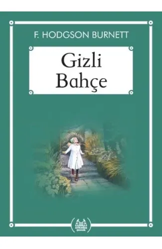 Gizli Bahçe - Gökkuşağı Cep Kitap Dizisi