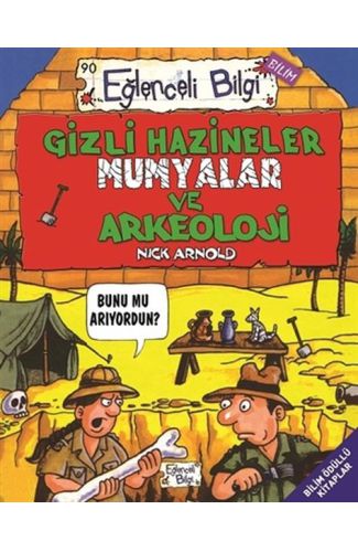 Gizli Hazineler Mumyalar ve Arkeoloji - Eğlenceli Bilgi 90