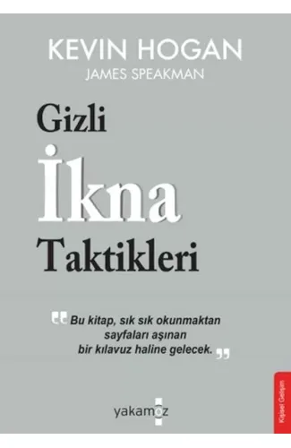 Gizli İkna Taktikleri