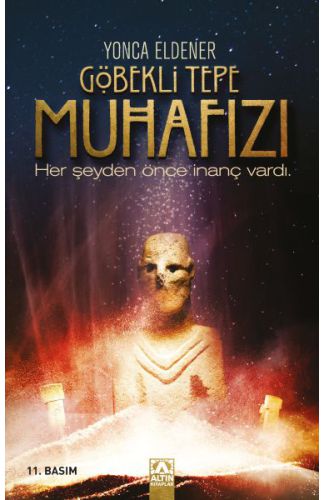 Göbekli Tepe Muhafızı