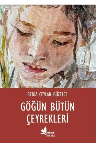 Göğün Bütün Çeyrekleri