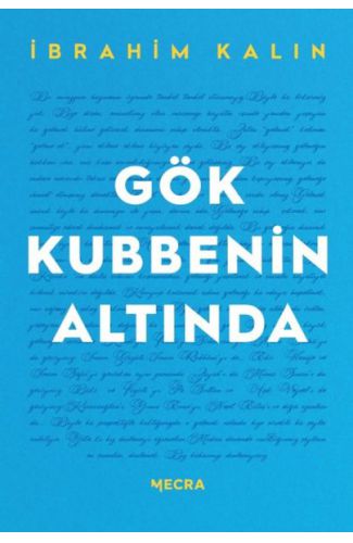 Gök Kubbenin Altında