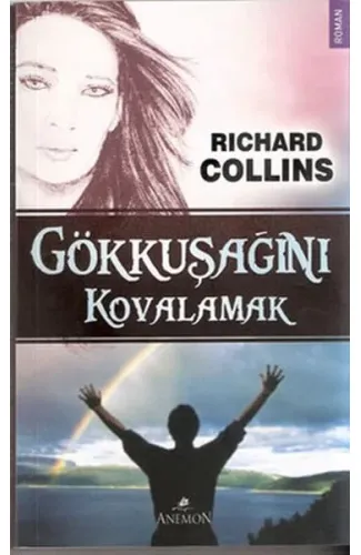 Gökkuşağını Kovalamak