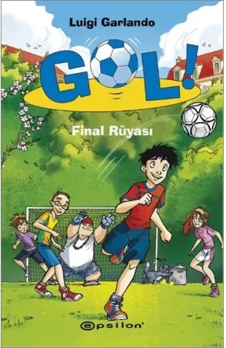 Gol! - Final Rüyası