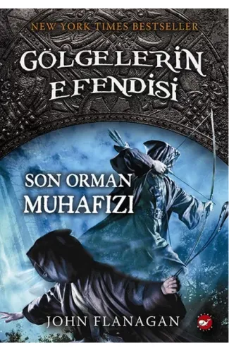 Gölgelerin Efendisi 12 - Son Orman Muhafızı