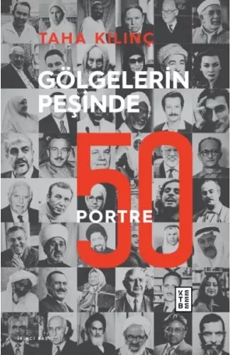 Gölgelerin Peşinde - 50 Portre