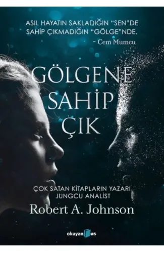 Gölgene Sahip Çık