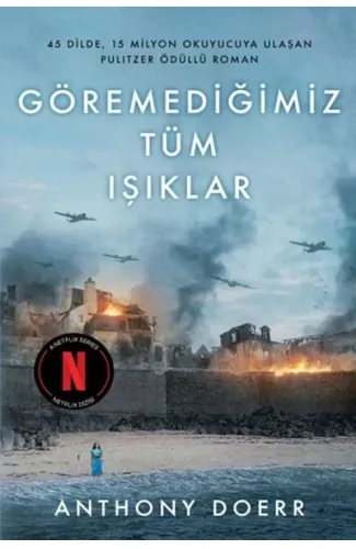 Göremediğimiz Tüm Işıklar