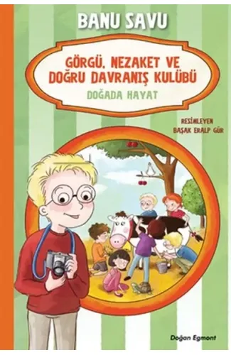 Görgü Nezaket ve Doğru Davranış Kulübü - Dağda Hayat 4