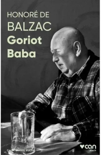 Goriot Baba (Fotoğraflı Klasikler)