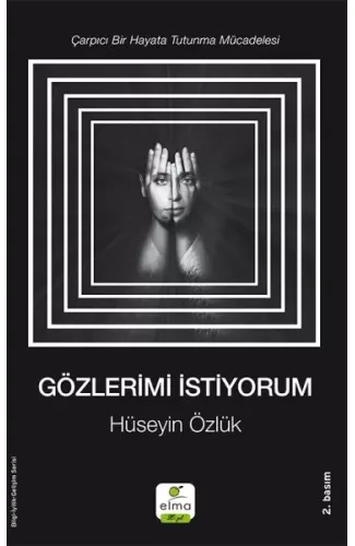 Gözlerimi İstiyorum