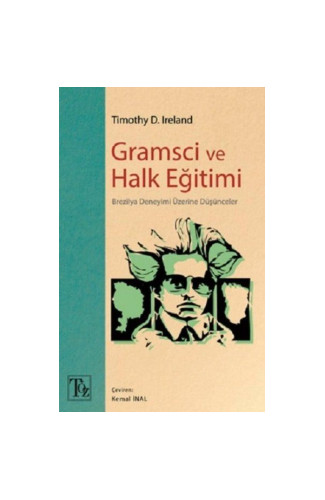 Gramsci ve Halk Eğitimi - Brezilya Deneyimi Üzerine Düşünceler