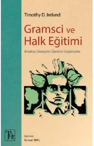 Gramsci ve Halk Eğitimi - Brezilya Deneyimi Üzerine Düşünceler