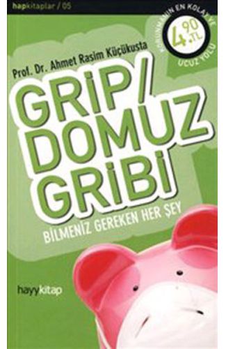 Grip / Domuz Gribi  Bilmeniz Gereken Her Şey