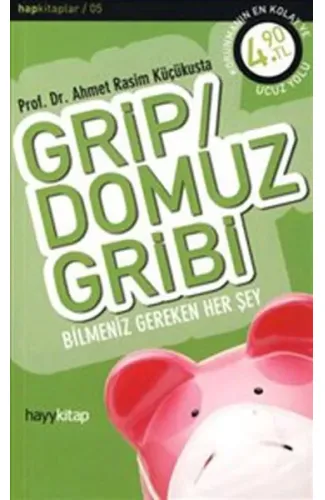 Grip / Domuz Gribi  Bilmeniz Gereken Her Şey