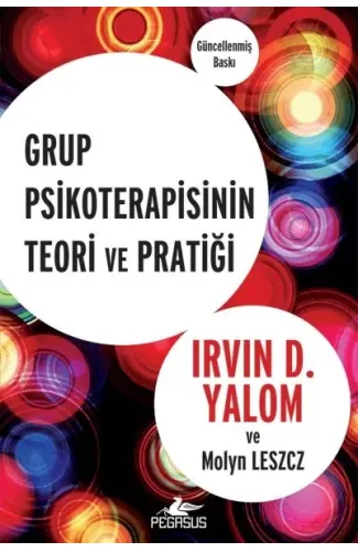 Grup Psikoterapisinin Teori ve Pratiği