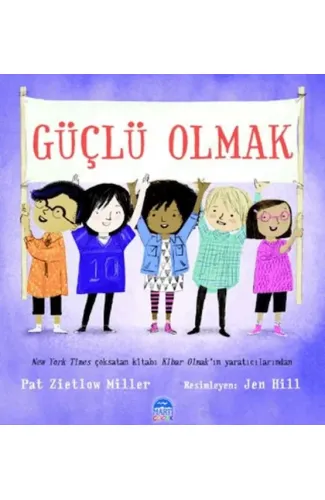 Güçlü Olmak