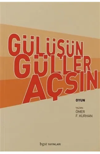 Gülüşün Güller Açsın