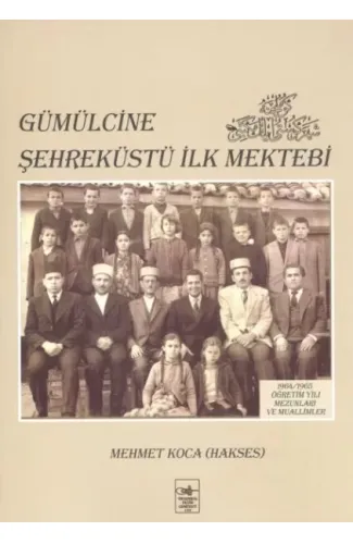 Gümülcine Şehreküstü İlk Mektebi